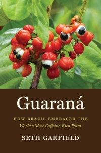 Cover image: Guaraná 1st edition 9781469671260