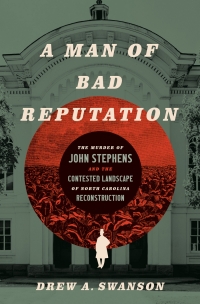 Cover image: A Man of Bad Reputation 1st edition 9781469674711