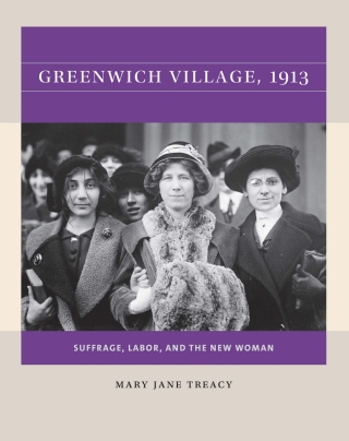Cover image: Greenwich Village, 1913 1st edition 9781469670690
