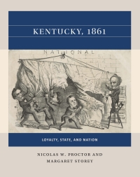 Cover image: Kentucky, 1861 1st edition 9781469670713