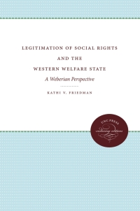 表紙画像: Legitimation of Social Rights and the Western Welfare State 1st edition 9780807814802