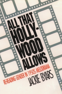 Cover image: All That Hollywood Allows 1st edition 9780807819531