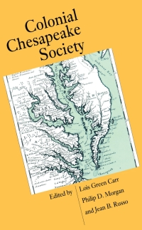 صورة الغلاف: Colonial Chesapeake Society 1st edition 9780807818008