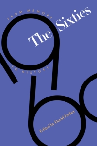 Imagen de portada: The Sixties 1st edition 9780807844625