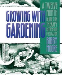 صورة الغلاف: Growing with Gardening 1st edition 9780807818305