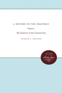 Imagen de portada: A History of the Oratorio 1st edition 9780807836606