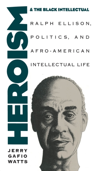 Cover image: Heroism and the Black Intellectual 1st edition 9780807844779