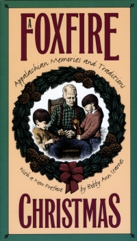 Imagen de portada: A Foxfire Christmas 1st edition 9780807846186