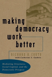 Imagen de portada: Making Democracy Work Better 1st edition 9780807824887