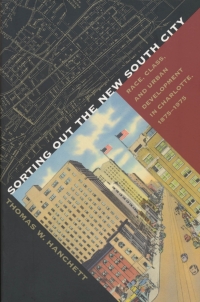 Omslagafbeelding: Sorting Out the New South City 1st edition 9780807846773