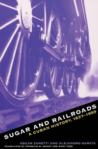 Omslagafbeelding: Sugar and Railroads 1st edition 9780807823859