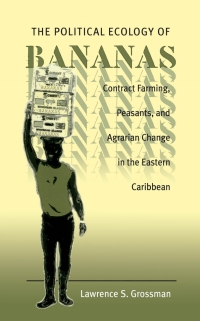 صورة الغلاف: The Political Ecology of Bananas 1st edition 9780807824108