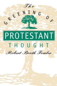 Omslagafbeelding: The Greening of Protestant Thought 1st edition 9780807822050