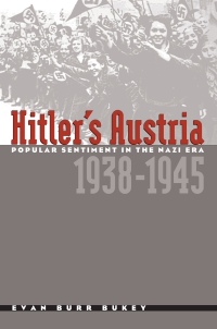 Cover image: Hitler's Austria 1st edition 9780807825167