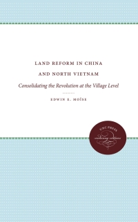 Omslagafbeelding: Land Reform in China and North Vietnam 1st edition 9780807874448