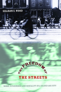 Omslagafbeelding: The Freedom of the Streets 1st edition 9780807829394