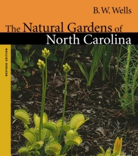 Cover image: The Natural Gardens of North Carolina 2nd edition 9780807849934