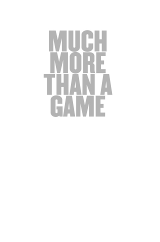 Cover image: Much More Than a Game 1st edition 9780807825921