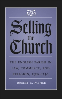 صورة الغلاف: Selling the Church 1st edition 9781469615028