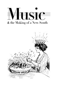 Imagen de portada: Music and the Making of a New South 1st edition 9780807855171