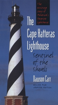 Cover image: The Cape Hatteras Lighthouse 2nd edition 9780807848760