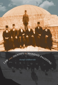 Imagen de portada: Law and Identity in Mandate Palestine 1st edition 9781469614908