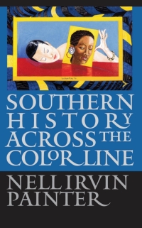 Cover image: Southern History across the Color Line 1st edition 9780807826928