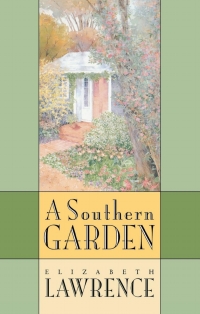 Cover image: A Southern Garden 1st edition 9780807849309