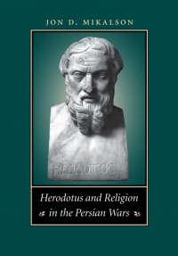 Cover image: Herodotus and Religion in the Persian Wars 1st edition 9780807827987