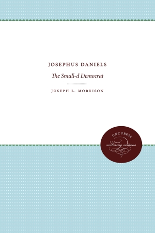 Imagen de portada: Josephus Daniels 1st edition 9780807810026