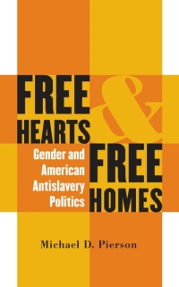 Cover image: Free Hearts and Free Homes 1st edition 9780807827826