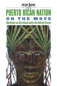 صورة الغلاف: The Puerto Rican Nation on the Move 1st edition 9780807853726