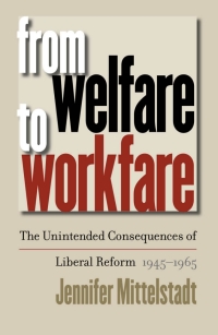 Cover image: From Welfare to Workfare 1st edition 9780807829226