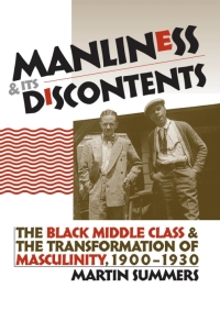 Cover image: Manliness and Its Discontents 1st edition 9780807828519