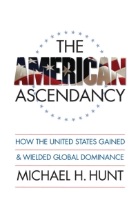 Cover image: The American Ascendancy 1st edition 9780807830901