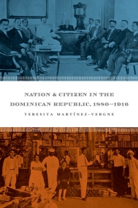 Titelbild: Nation and Citizen in the Dominican Republic, 1880-1916 1st edition 9780807829769