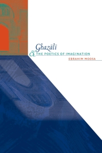 Omslagafbeelding: Ghazali and the Poetics of Imagination 1st edition 9780807856123