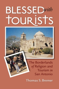 Cover image: Blessed with Tourists 1st edition 9780807855805