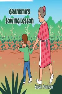 Imagen de portada: Grandma's Sowing Lesson 9798888514559