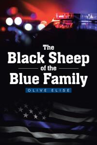 Cover image: The Black Sheep of the Blue Family 9798891120327