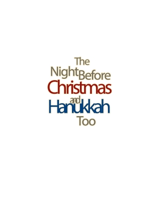 Cover image: The Night before Christmas and Hanukkah Too 9798891120402
