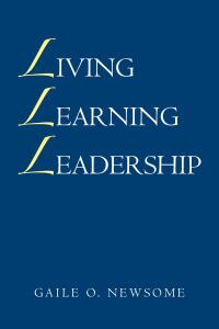 Cover image: Living Learning Leadership 9798891120792