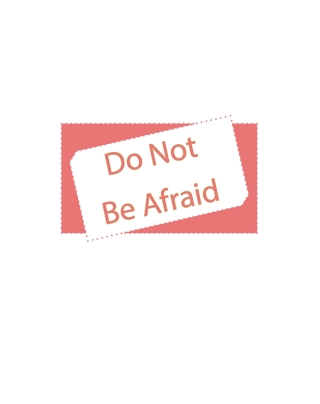 صورة الغلاف: Do Not Be Afraid 9798891121331