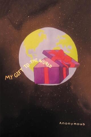 Cover image: My Gift to the World 9798891121546