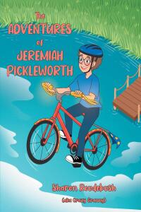 Titelbild: The Adventures of Jeremiah Pickleworth 9798891122222