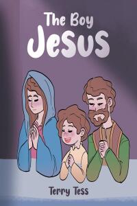 Cover image: The Boy Jesus 9798891122451
