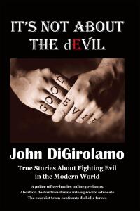 Cover image: It's Not About the dEvil 9798891122741
