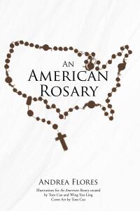 Cover image: An American Rosary 9798891123670