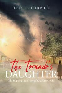 Cover image: The Tornado's Daughter 9798891123908