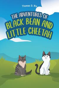 Omslagafbeelding: The Adventures of Black Bean and Little Cheetah 9798891124660
